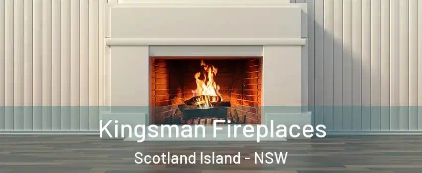 Kingsman Fireplaces Scotland Island - NSW