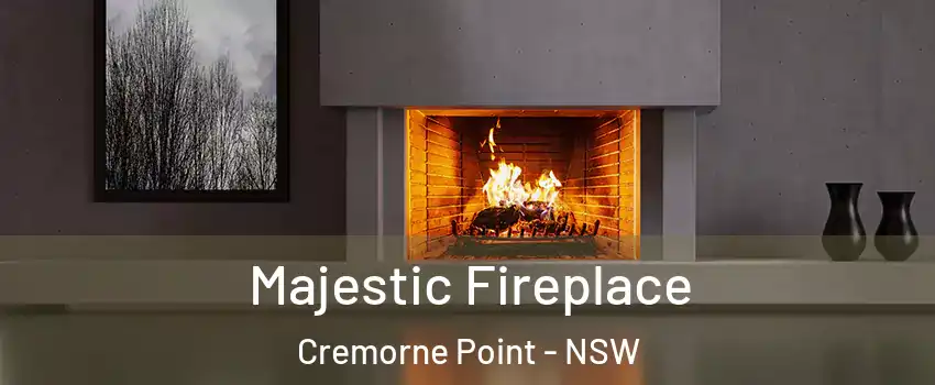 Majestic Fireplace Cremorne Point - NSW