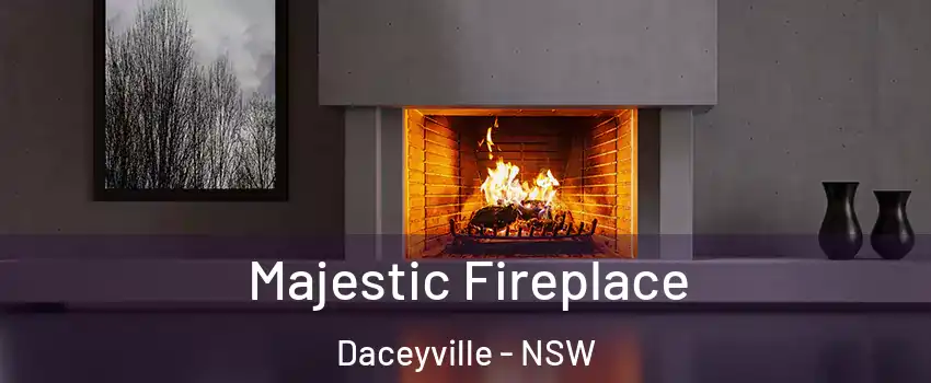 Majestic Fireplace Daceyville - NSW
