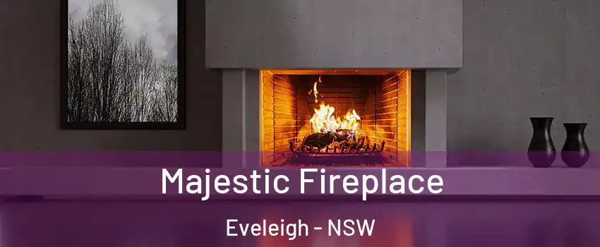 Majestic Fireplace Eveleigh - NSW