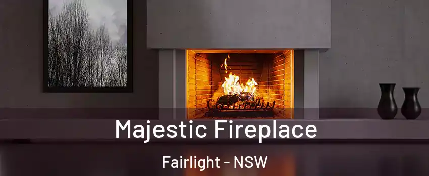 Majestic Fireplace Fairlight - NSW