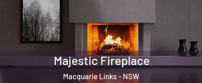 Majestic Fireplace Macquarie Links - NSW