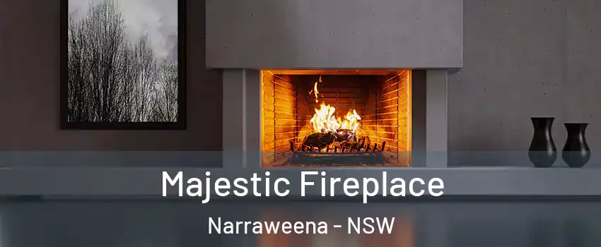 Majestic Fireplace Narraweena - NSW