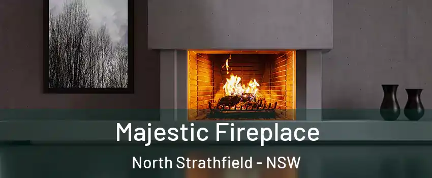 Majestic Fireplace North Strathfield - NSW