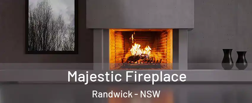 Majestic Fireplace Randwick - NSW