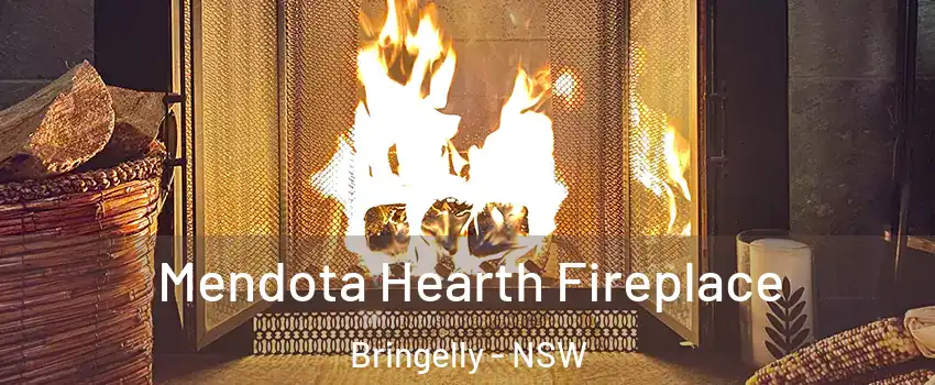 Mendota Hearth Fireplace Bringelly - NSW