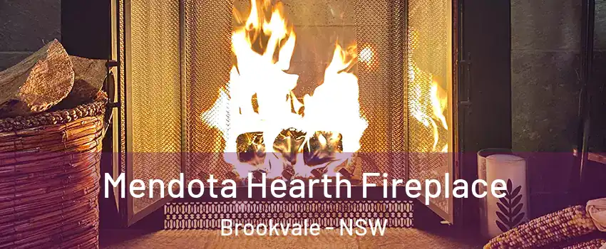 Mendota Hearth Fireplace Brookvale - NSW