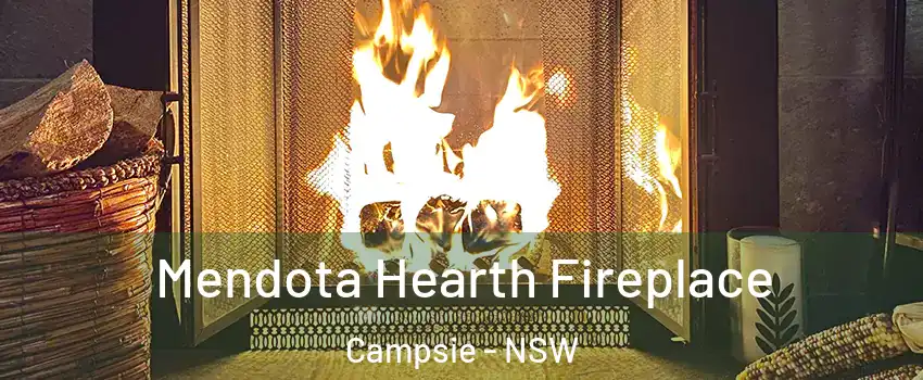 Mendota Hearth Fireplace Campsie - NSW
