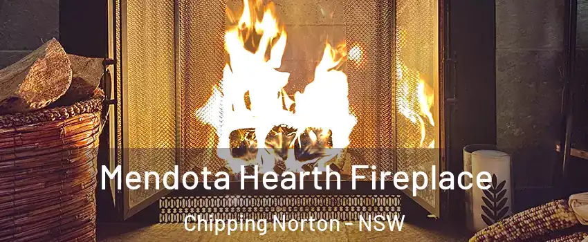 Mendota Hearth Fireplace Chipping Norton - NSW