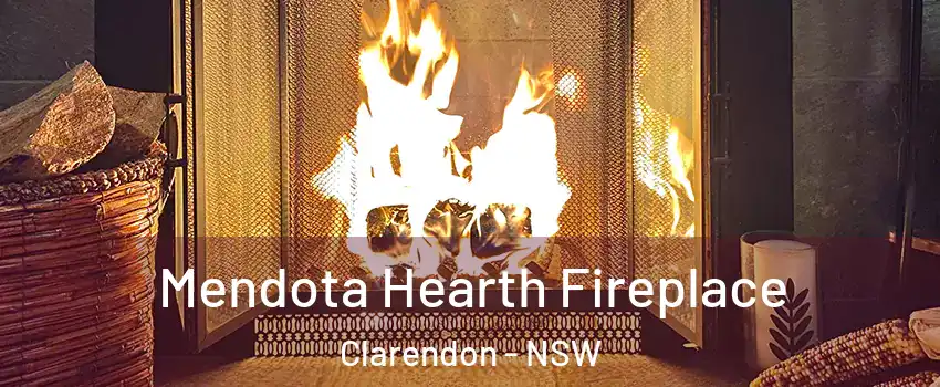 Mendota Hearth Fireplace Clarendon - NSW