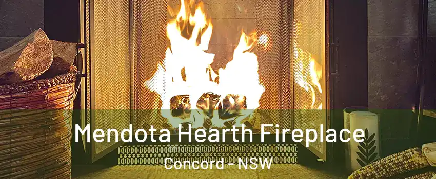  Mendota Hearth Fireplace Concord - NSW