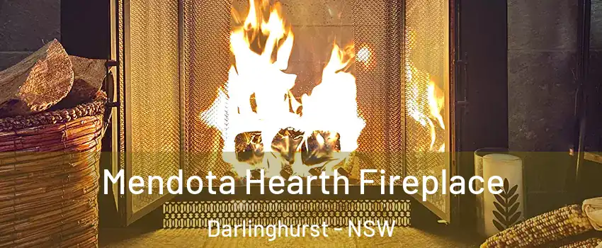 Mendota Hearth Fireplace Darlinghurst - NSW