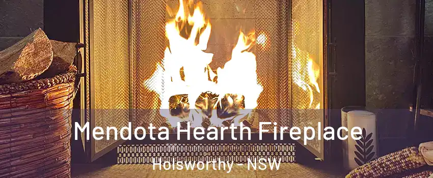 Mendota Hearth Fireplace Holsworthy - NSW