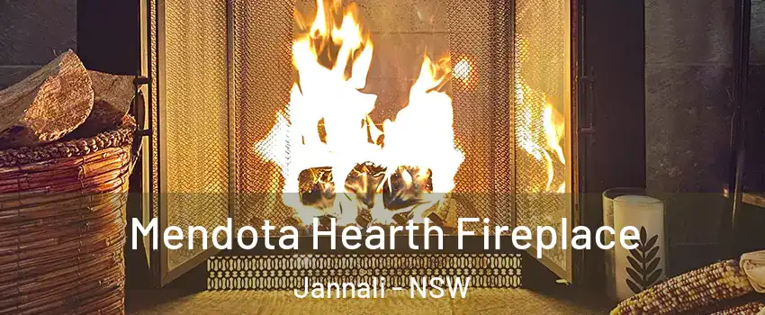 Mendota Hearth Fireplace Jannali - NSW
