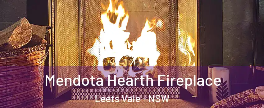Mendota Hearth Fireplace Leets Vale - NSW
