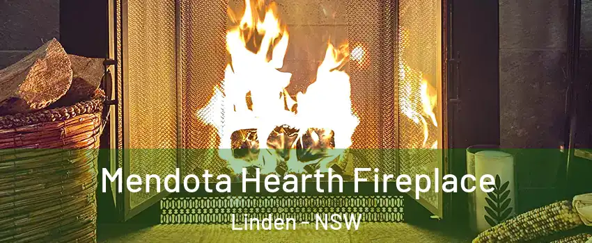 Mendota Hearth Fireplace Linden - NSW