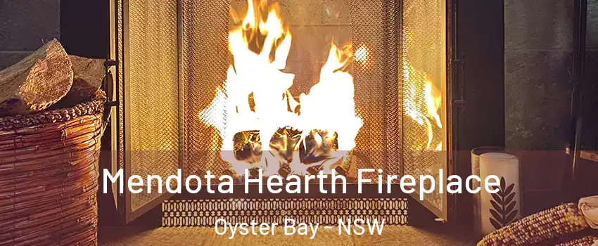 Mendota Hearth Fireplace Oyster Bay - NSW