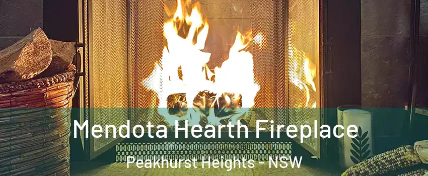 Mendota Hearth Fireplace Peakhurst Heights - NSW