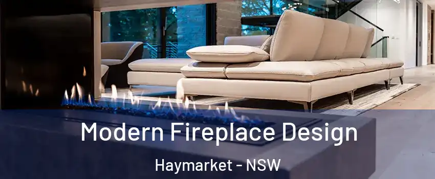 Modern Fireplace Design Haymarket - NSW
