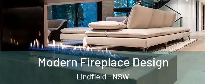 Modern Fireplace Design Lindfield - NSW