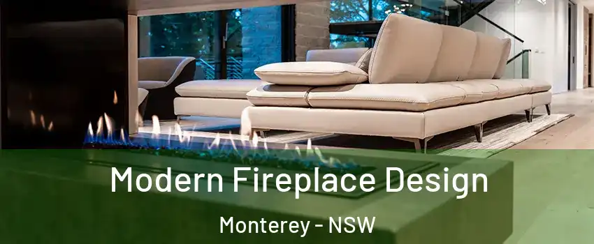  Modern Fireplace Design Monterey - NSW