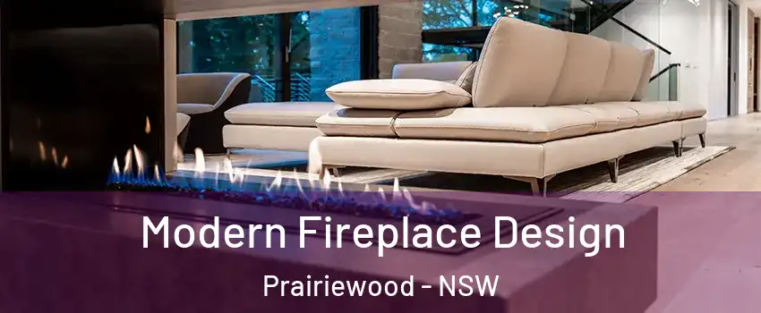 Modern Fireplace Design Prairiewood - NSW