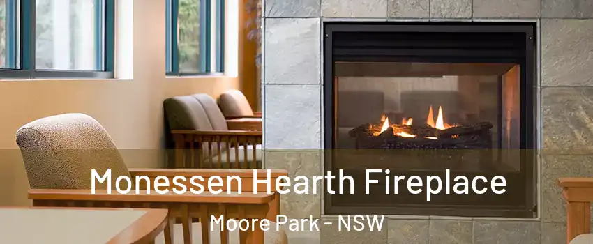 Monessen Hearth Fireplace Moore Park - NSW
