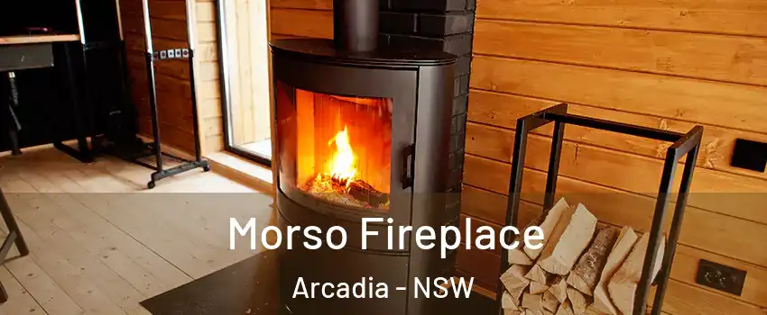 Morso Fireplace Arcadia - NSW