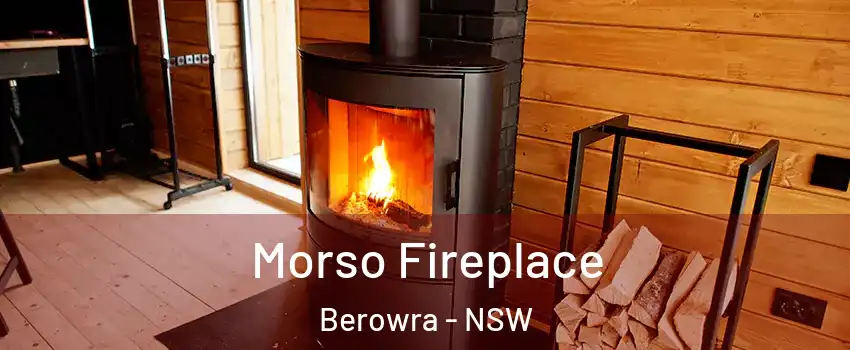 Morso Fireplace Berowra - NSW