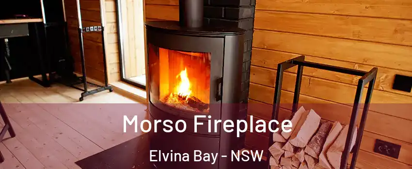 Morso Fireplace Elvina Bay - NSW