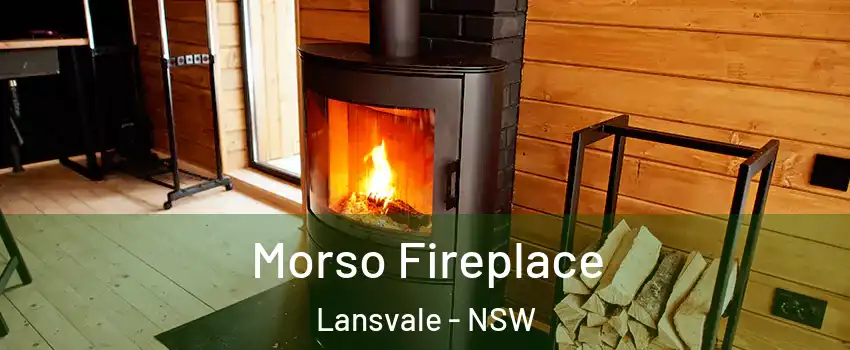 Morso Fireplace Lansvale - NSW