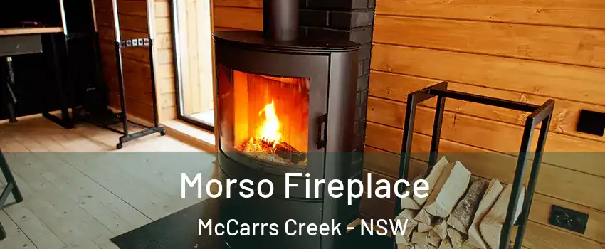 Morso Fireplace McCarrs Creek - NSW
