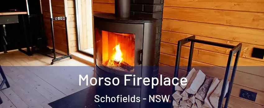 Morso Fireplace Schofields - NSW