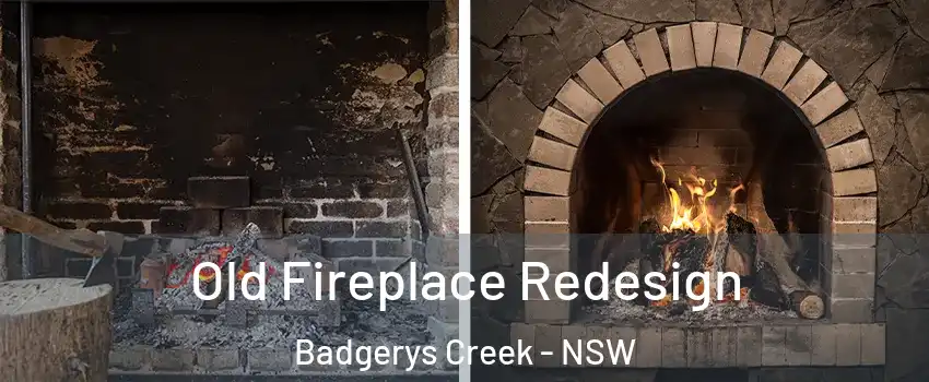Old Fireplace Redesign Badgerys Creek - NSW