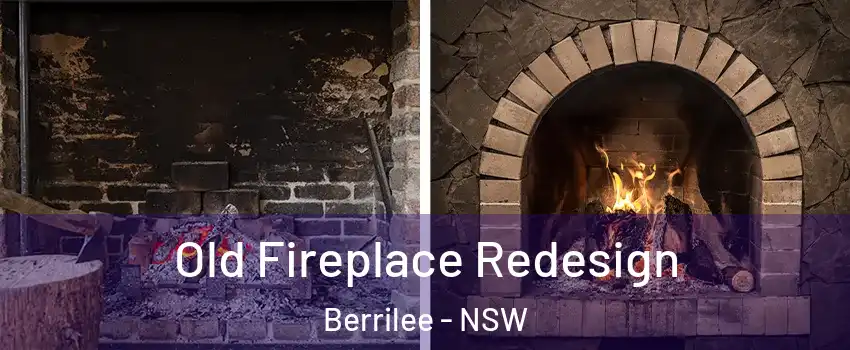 Old Fireplace Redesign Berrilee - NSW