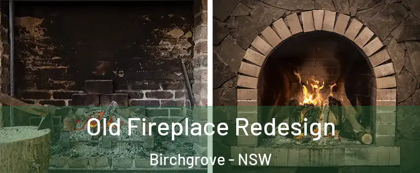 Old Fireplace Redesign Birchgrove - NSW