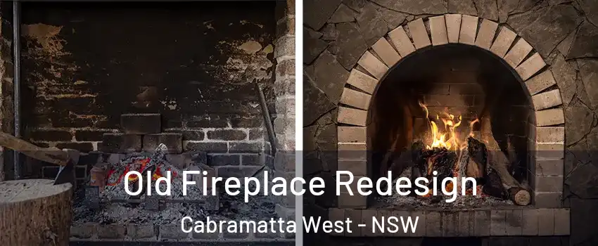 Old Fireplace Redesign Cabramatta West - NSW