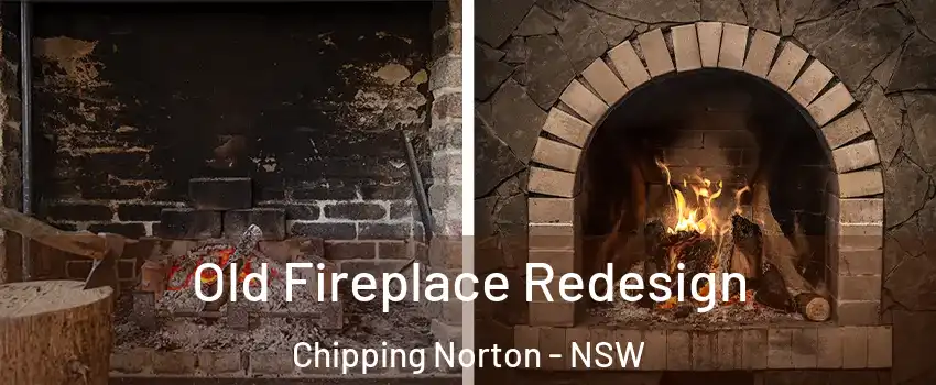 Old Fireplace Redesign Chipping Norton - NSW