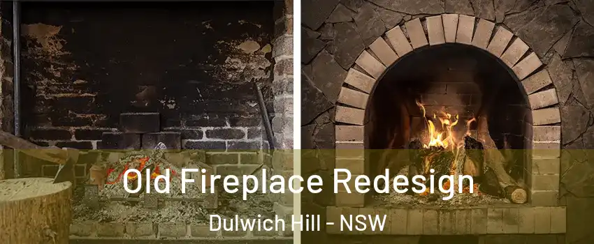 Old Fireplace Redesign Dulwich Hill - NSW