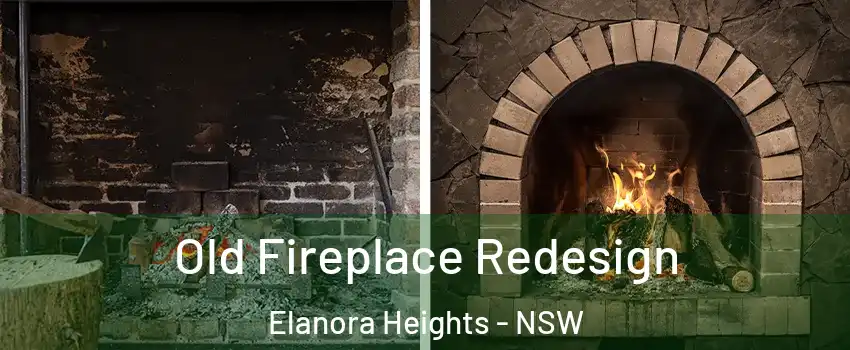 Old Fireplace Redesign Elanora Heights - NSW