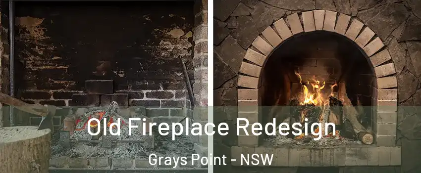 Old Fireplace Redesign Grays Point - NSW