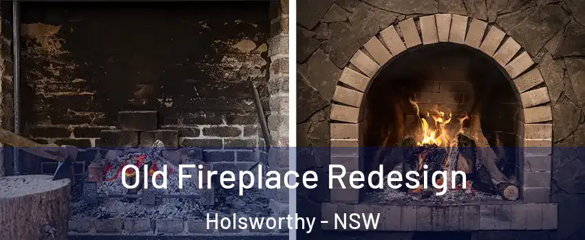 Old Fireplace Redesign Holsworthy - NSW