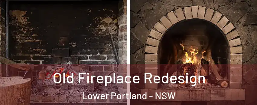 Old Fireplace Redesign Lower Portland - NSW