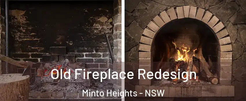 Old Fireplace Redesign Minto Heights - NSW