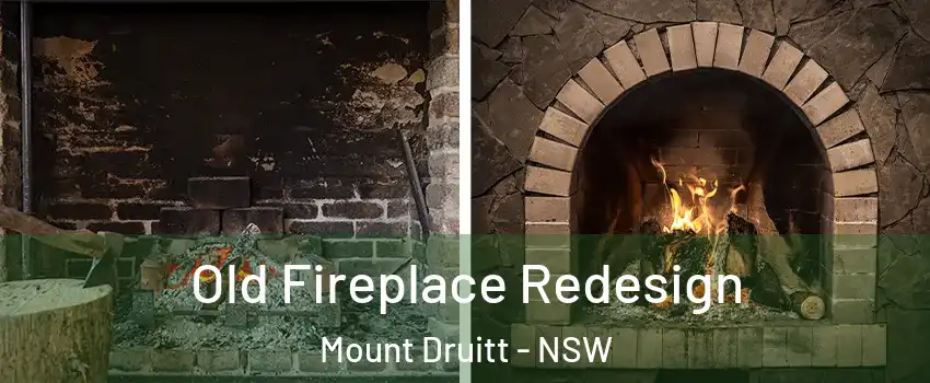Old Fireplace Redesign Mount Druitt - NSW