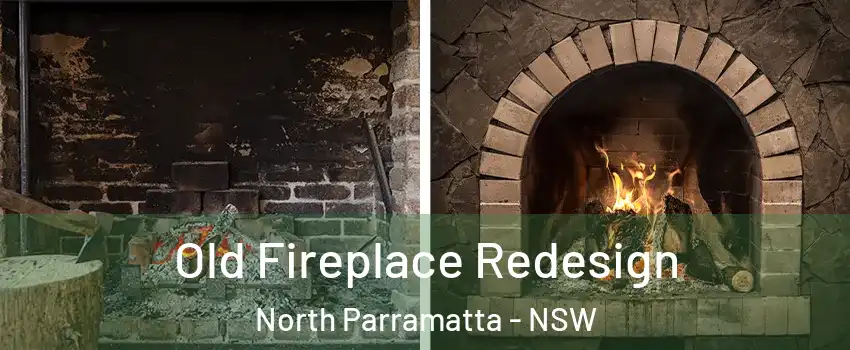 Old Fireplace Redesign North Parramatta - NSW