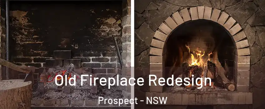 Old Fireplace Redesign Prospect - NSW