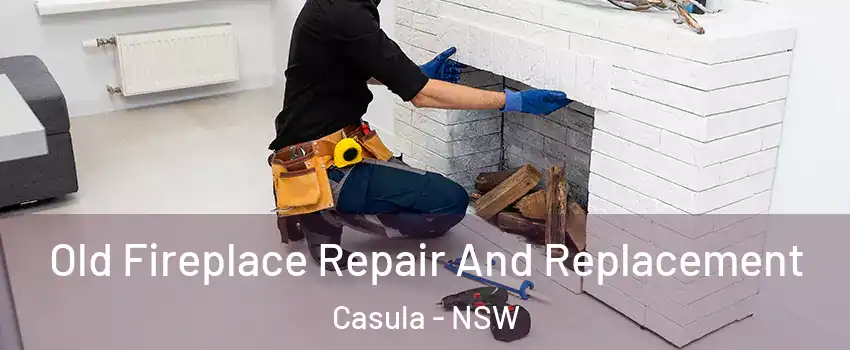 Old Fireplace Repair And Replacement Casula - NSW