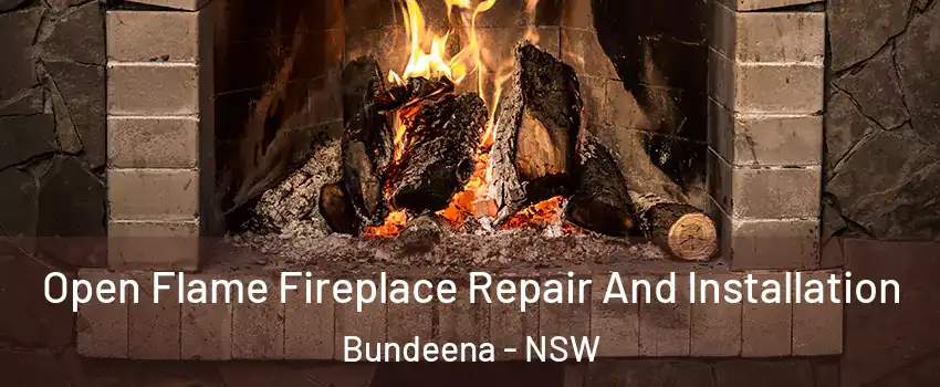 Open Flame Fireplace Repair And Installation Bundeena - NSW