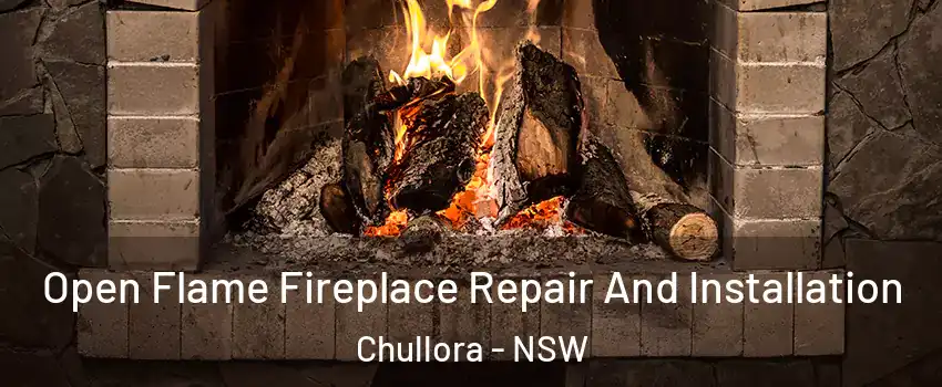 Open Flame Fireplace Repair And Installation Chullora - NSW